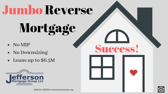 A Jumbo Reverse Mortgage Success Story