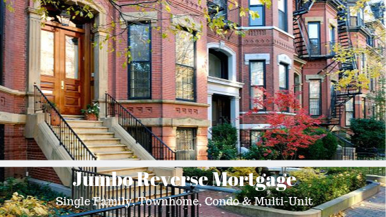 Jumbo Reverse Mortgage Option